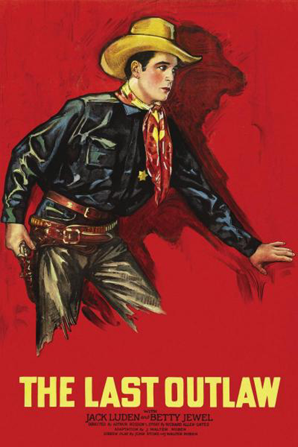 The Last Outlaw (1927)