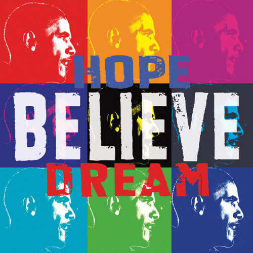 Barack Obama Hope Believe Dream 1 Just Wall Decor Barack Obama Hope Believe Dream